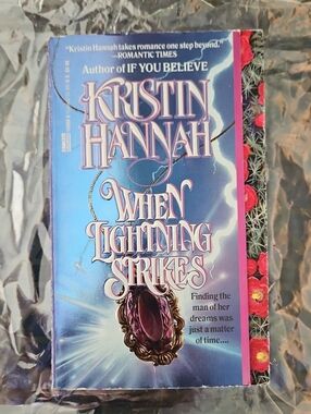 Kristin Hannah When Lightening Strikes Romance Paperback Book